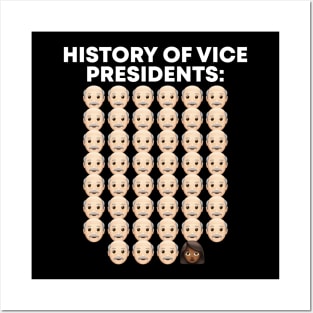 History Of Americas Vice Presidents Kamala Harris 2020 Political Humor (Dark) Posters and Art